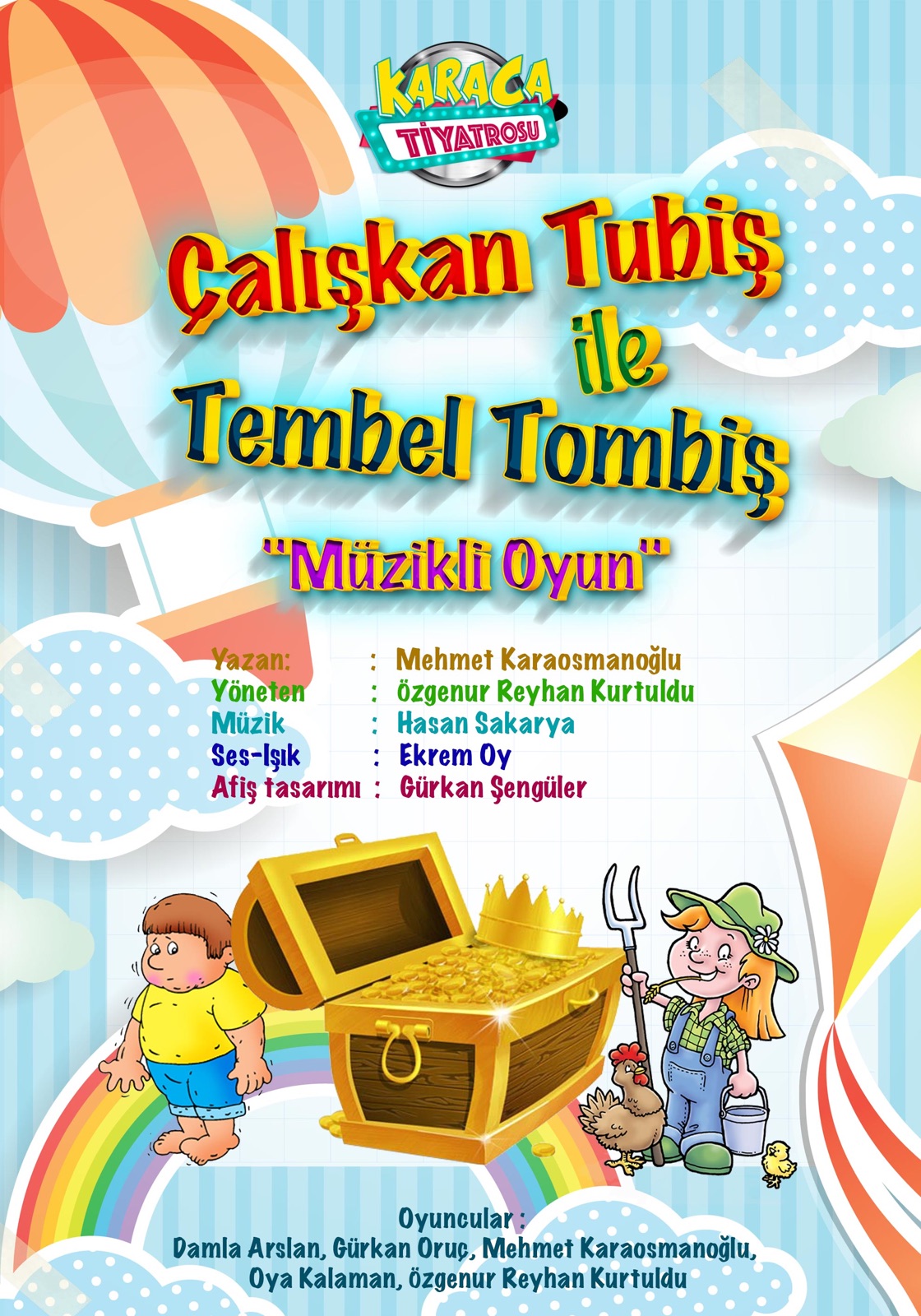 ÇALIŞKAN TUBİŞ İLE TEMBEL TOMBİŞ ÇALIŞKAN TUBİŞ İLE TEMBEL TOMBİŞ