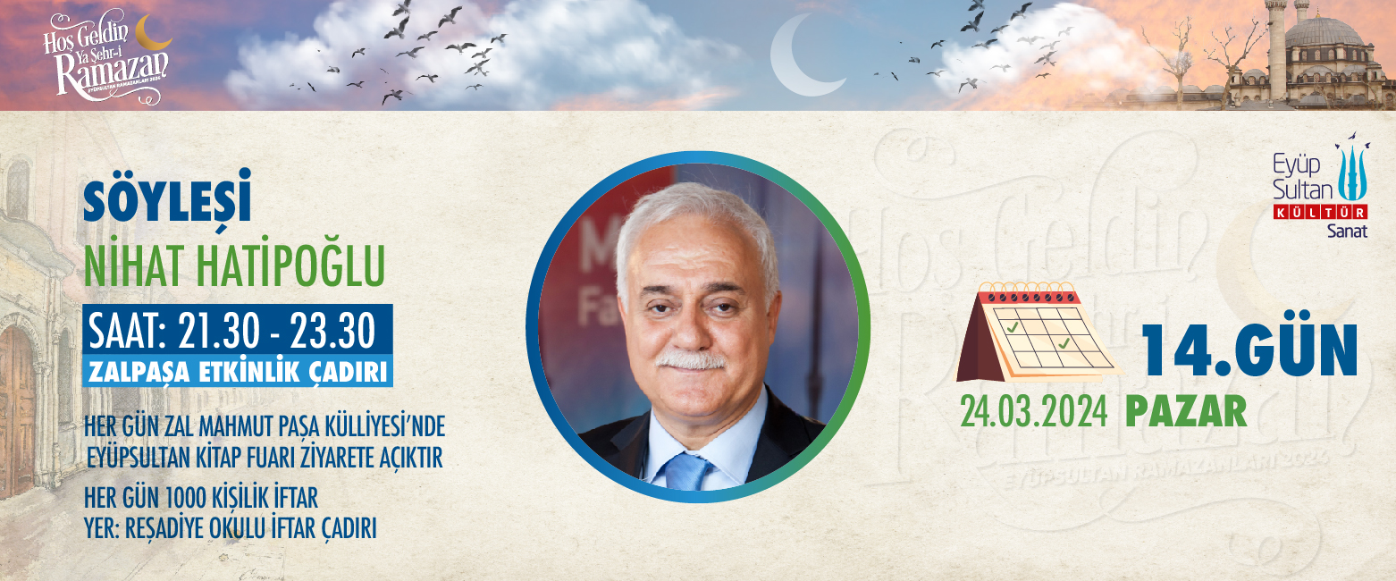 NİHAT HATİPOĞLU | SÖYLEŞİ NİHAT HATİPOĞLU | SÖYLEŞİ
