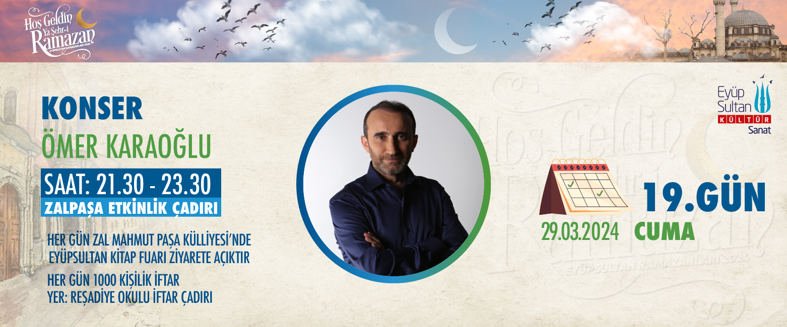 ÖMER KARAOĞLU | KONSER ÖMER KARAOĞLU | KONSER