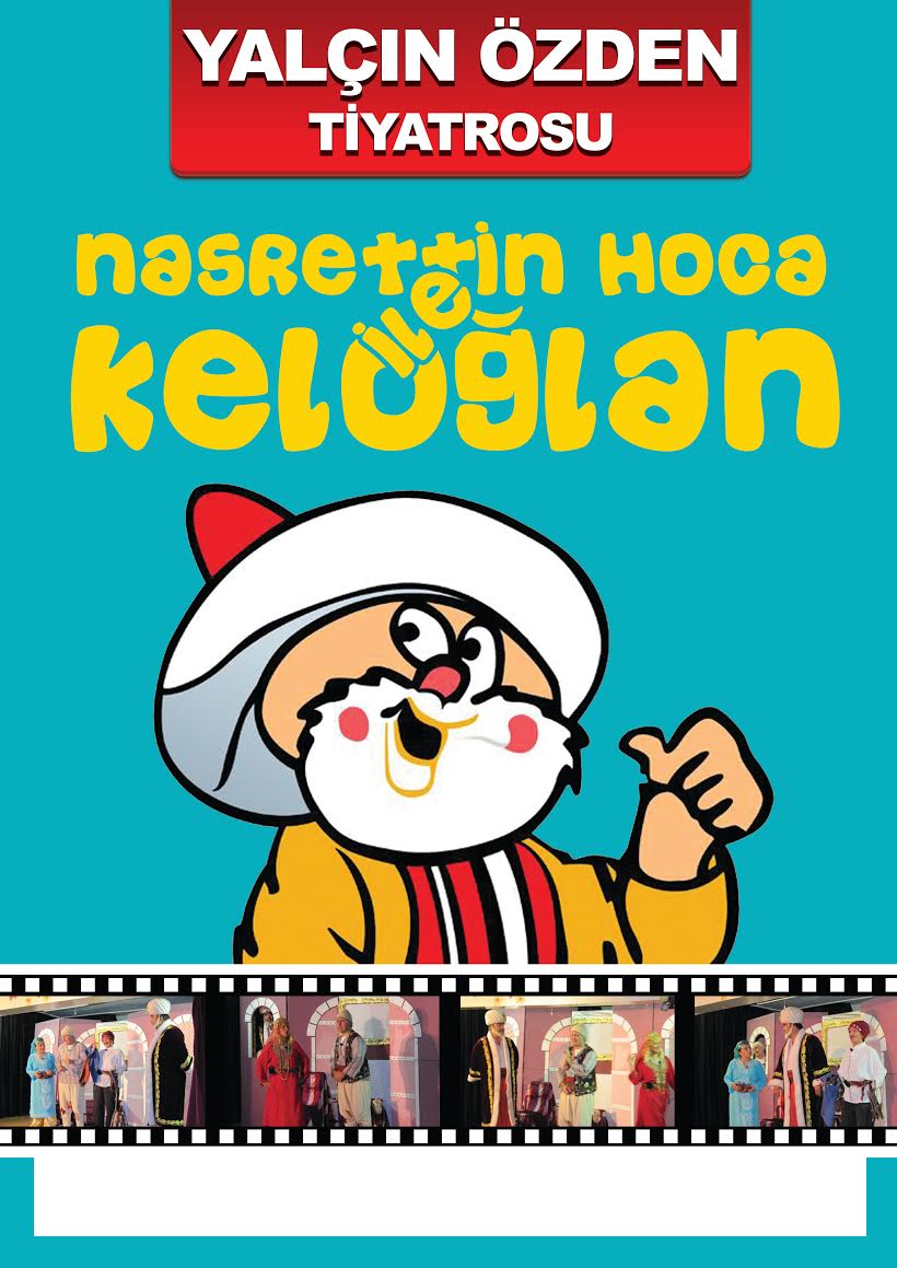 NASREDDİN HOCA İLE KELOĞLAN NASREDDİN HOCA İLE KELOĞLAN