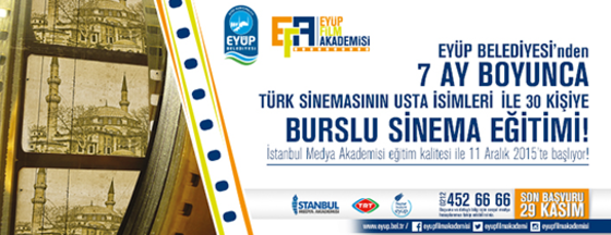 Eyüp Film Akademisi Başlıyor Eyüp Film Akademisi Başlıyor