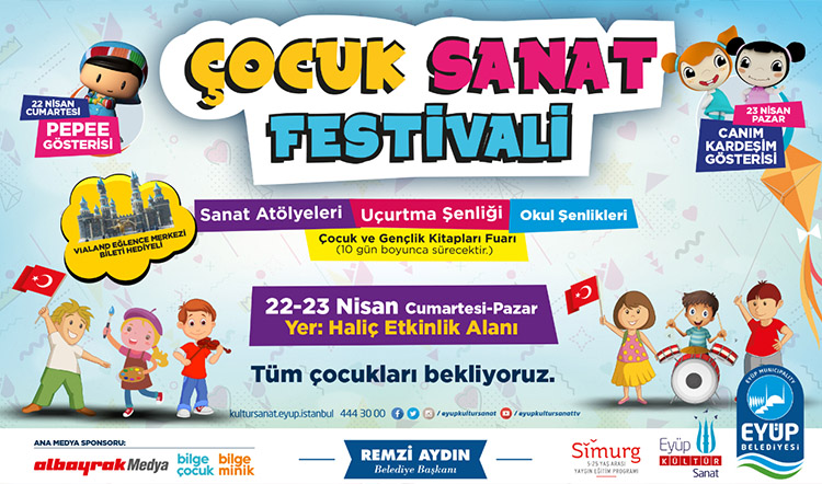 Eyüp'te Çocuk Sanat Festivali başlıyor Eyüp'te Çocuk Sanat Festivali başlıyor