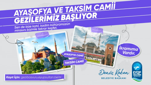 Ayasofya ve Taksim Camii gezileri başlıyor Ayasofya ve Taksim Camii gezileri başlıyor