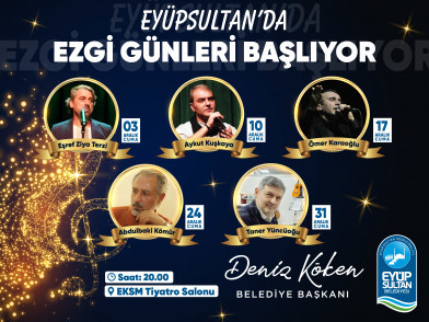 Eyüpsultan'da Ezgi Günleri başlıyor