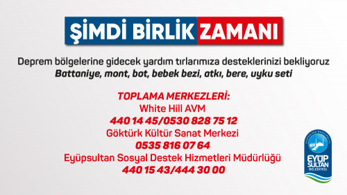 Haydi Eyüpsultan şimdi birlik zamanı