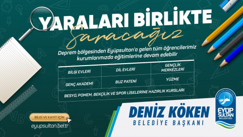 Eğitim kurumlarımızın kapılarını deprem bölgesinden gelen öğrencilere açtık