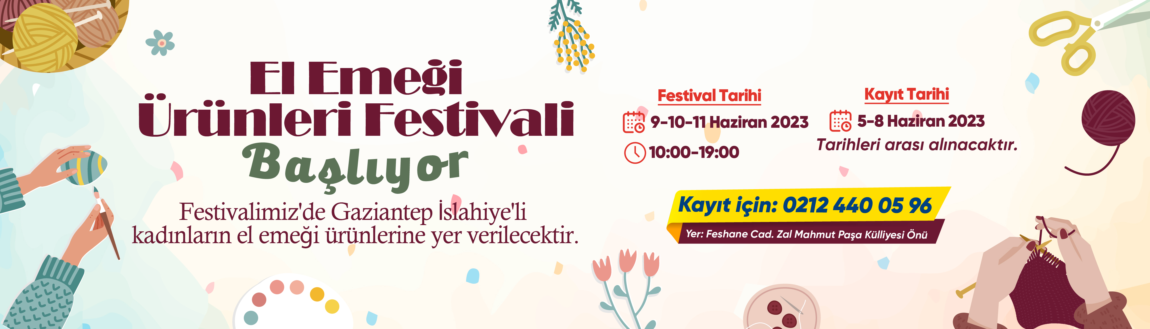 El Emeği ürünler Festivali Kayıtlarımız Başlamıştır