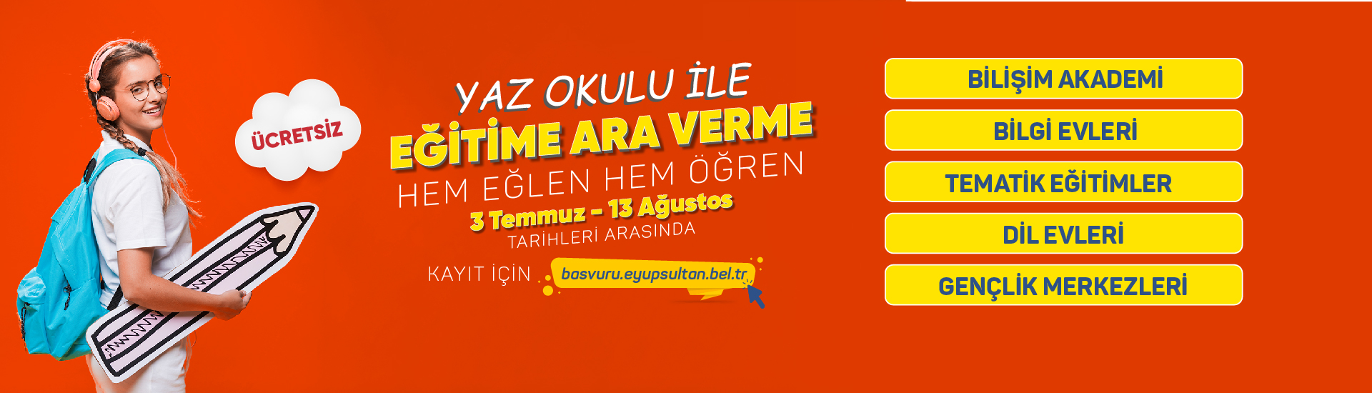 Yaz Okulu ile Eğitime Ara Verme