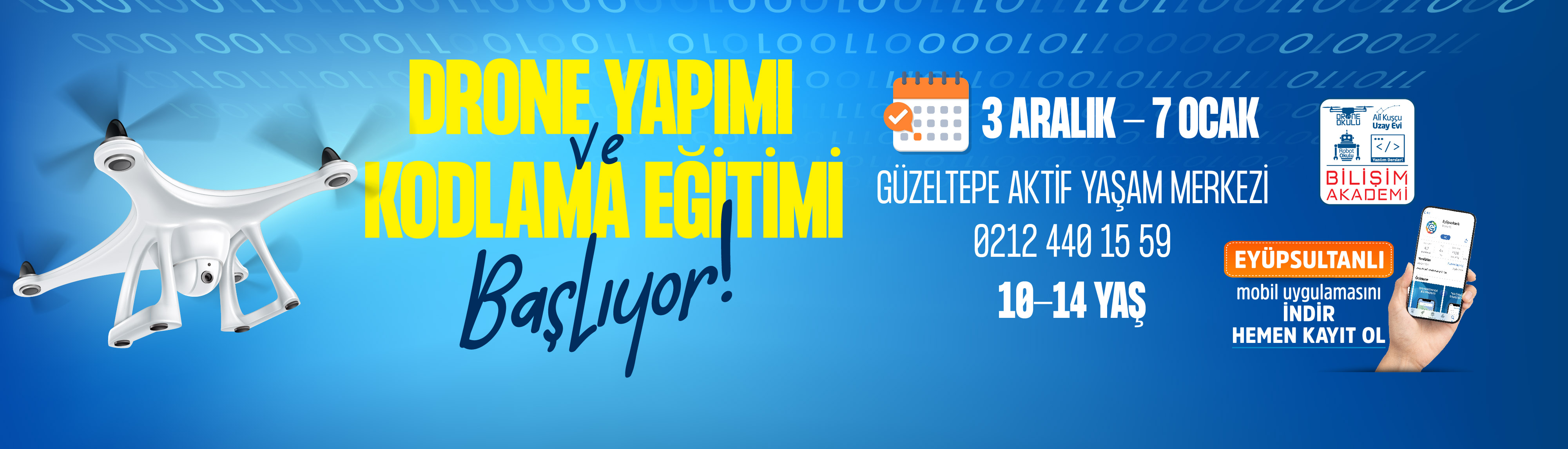 Drone Yapımı ve Kodlama Eğitimi Başlıyor!