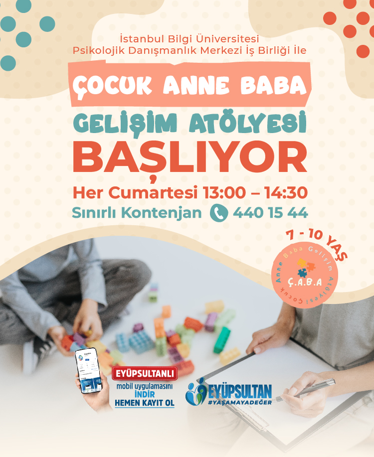 Çocuk Anne Baba Gelişim Atölyesi