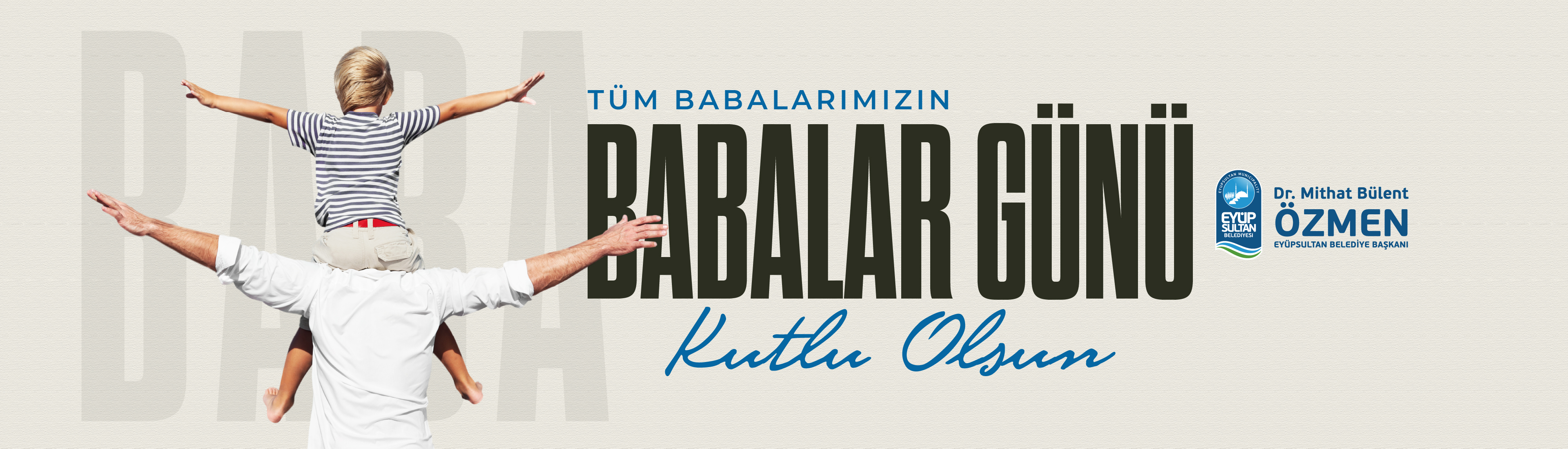 Babalar Günü Kutlu Olsun