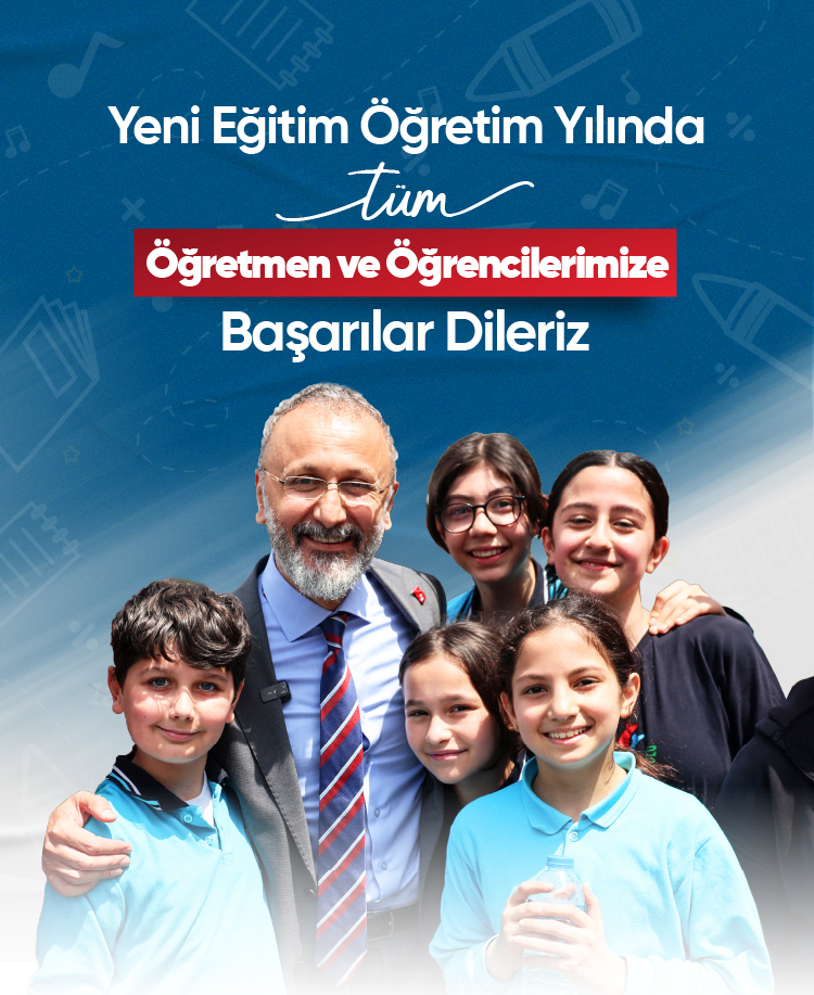 Yeni Eğitim Öğretim Yılında Tüm Öğretmen ve Öğrencilerimize Başarılar Dileriz