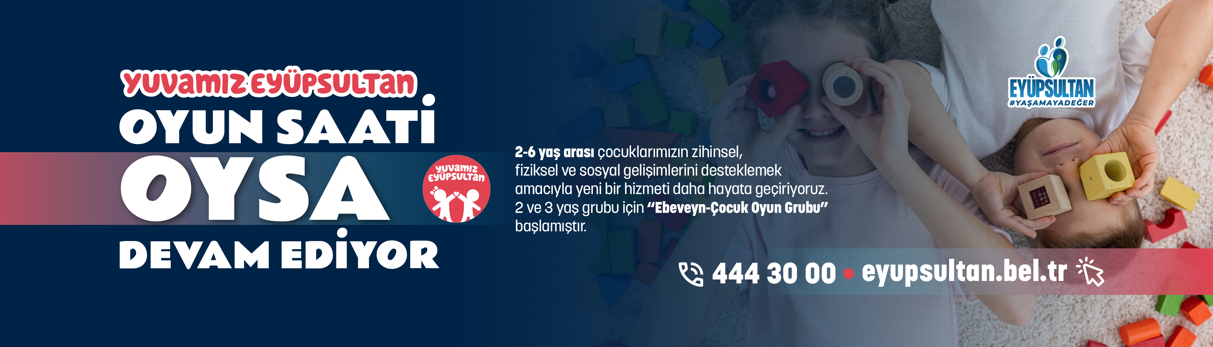 Yuvamız Eyüpsultan Oyun Saati Devam Ediyor