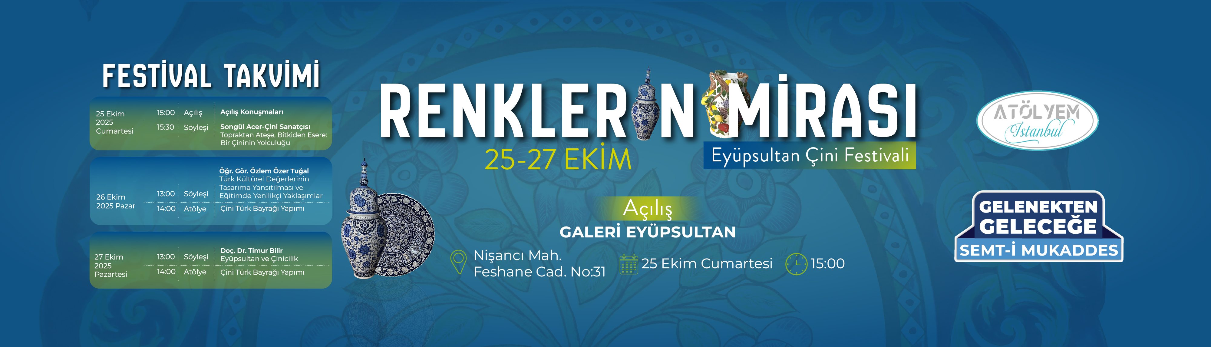 Renklerin Mirası Eyüpsultan Çini Festivali