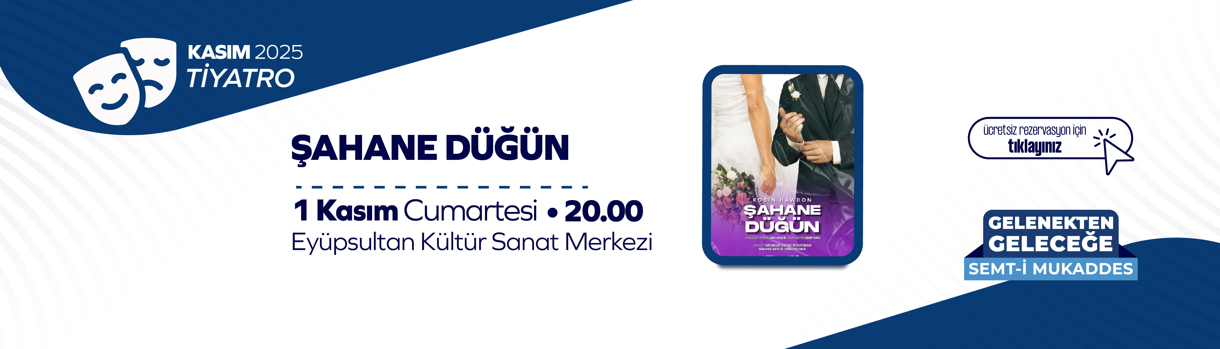 Şahane Düğün Tiyatro Gösterisi Şahane Düğün Tiyatro Gösterisi