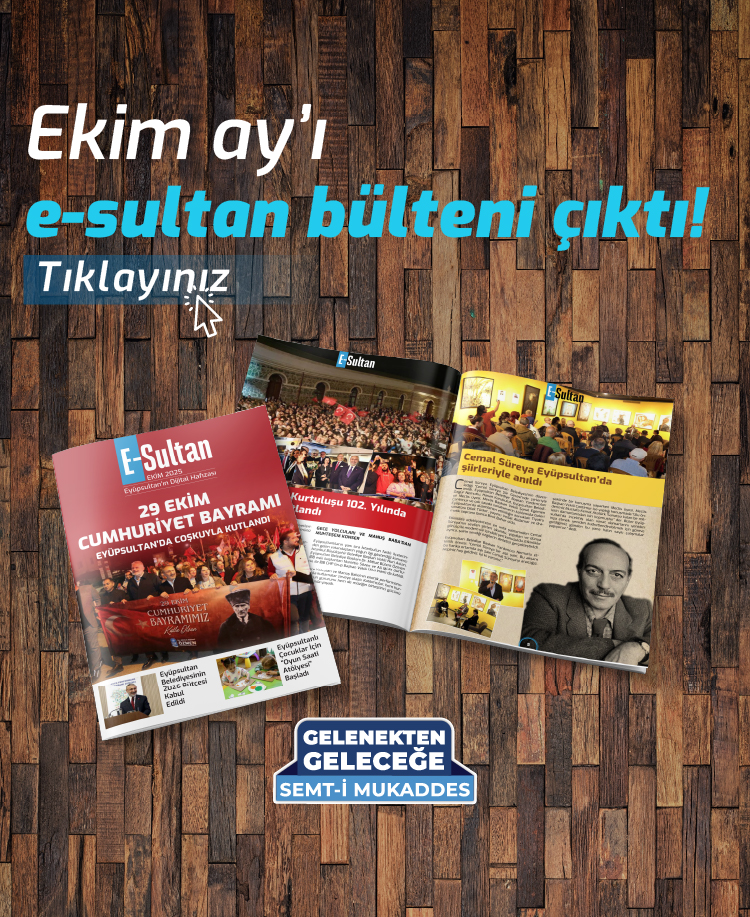 E-Sultan Ekim Ayı Bülteni E-Sultan Ekim Ayı Bülteni