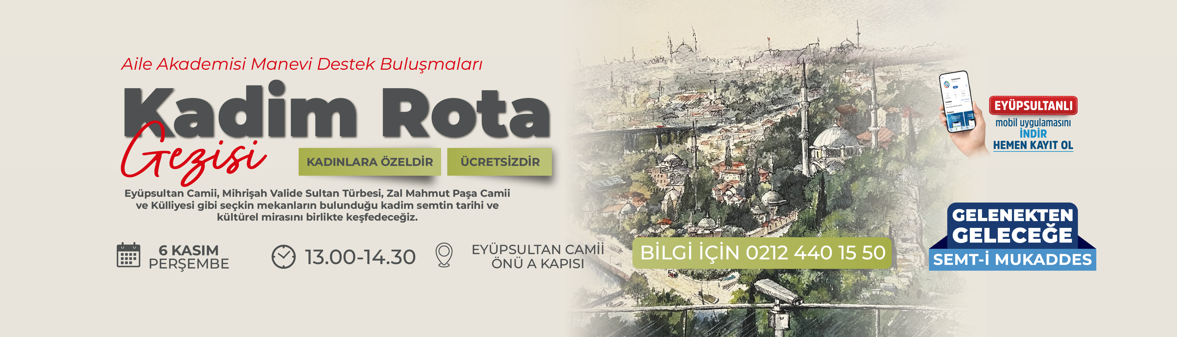 Aile Akademisi Manevi Destek Buluşmaları Kadim Rota Gezisi