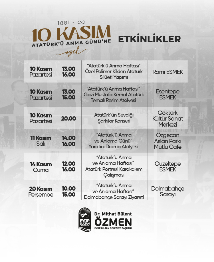 10 Kasım Atatürk 'ü Anma Gününe Özel Anma Etkinlikleri
