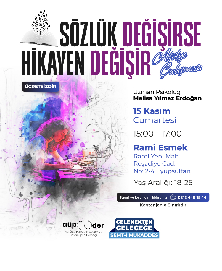 Sözlük Değişirse, Hikayen Değişir Atölye Çalışması