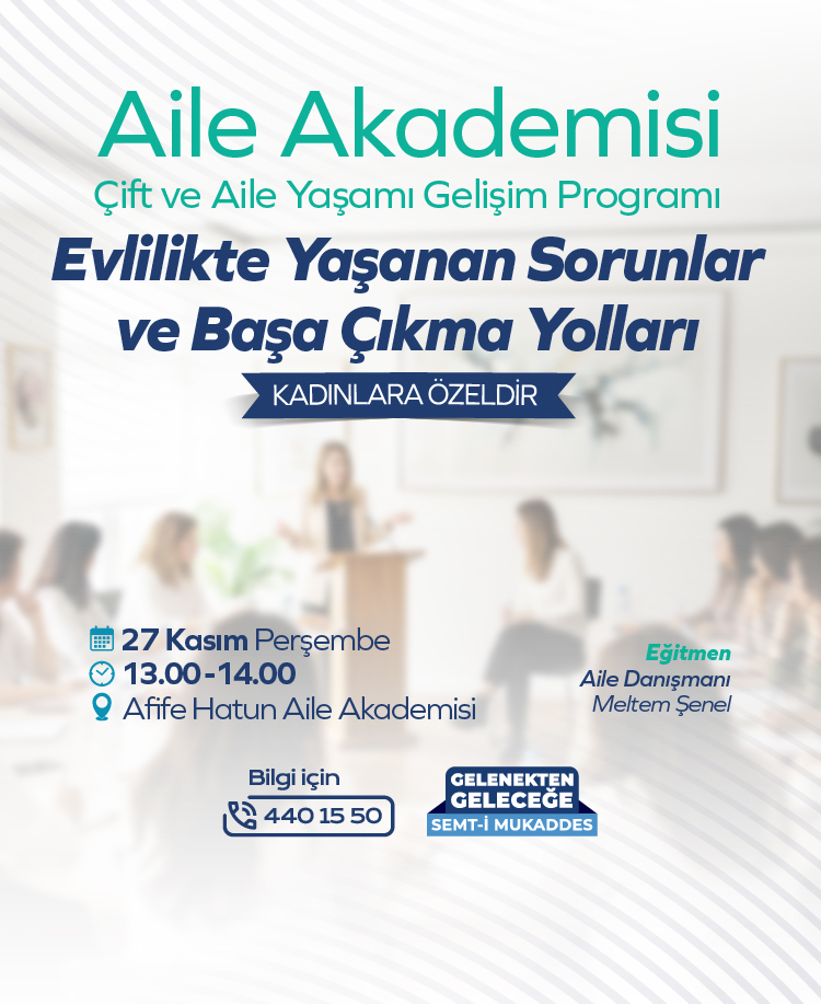 Aile Akademisi Evlilikte Yaşanan Sorunlar ve Başa Çıkma Yolları