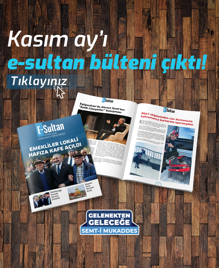 E-Sultan Kasım Ayı Bülteni
