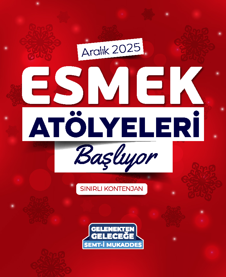 Esmek Aralık Ayı Atölyeleri 