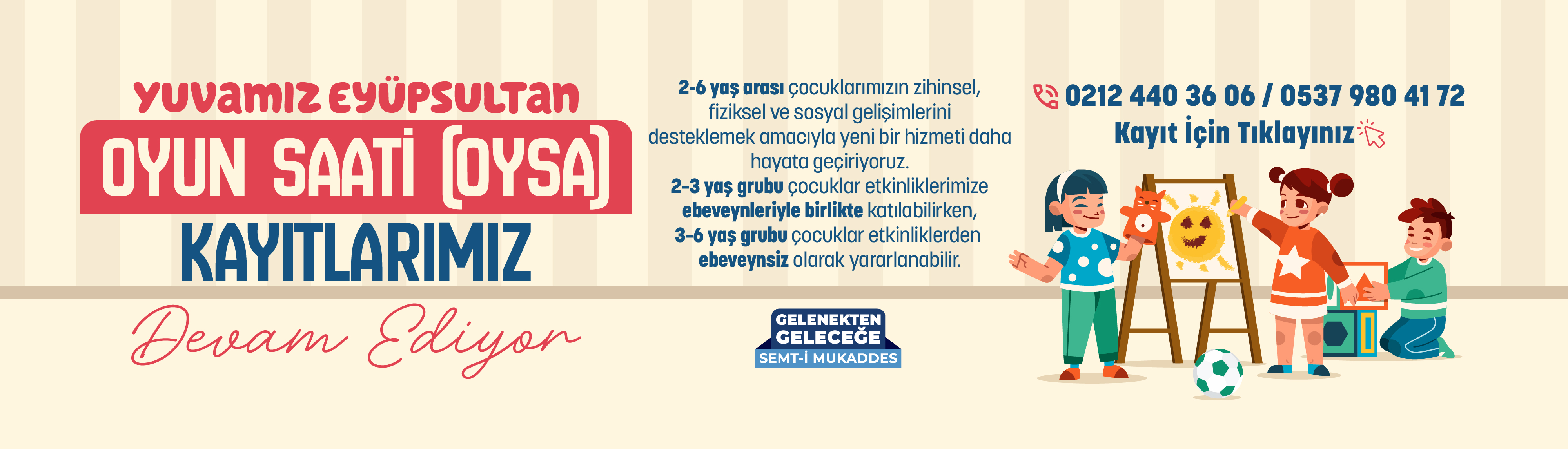 Yuvamız Eyüpsultan Oyun Saati Hizmeti (OYSA)