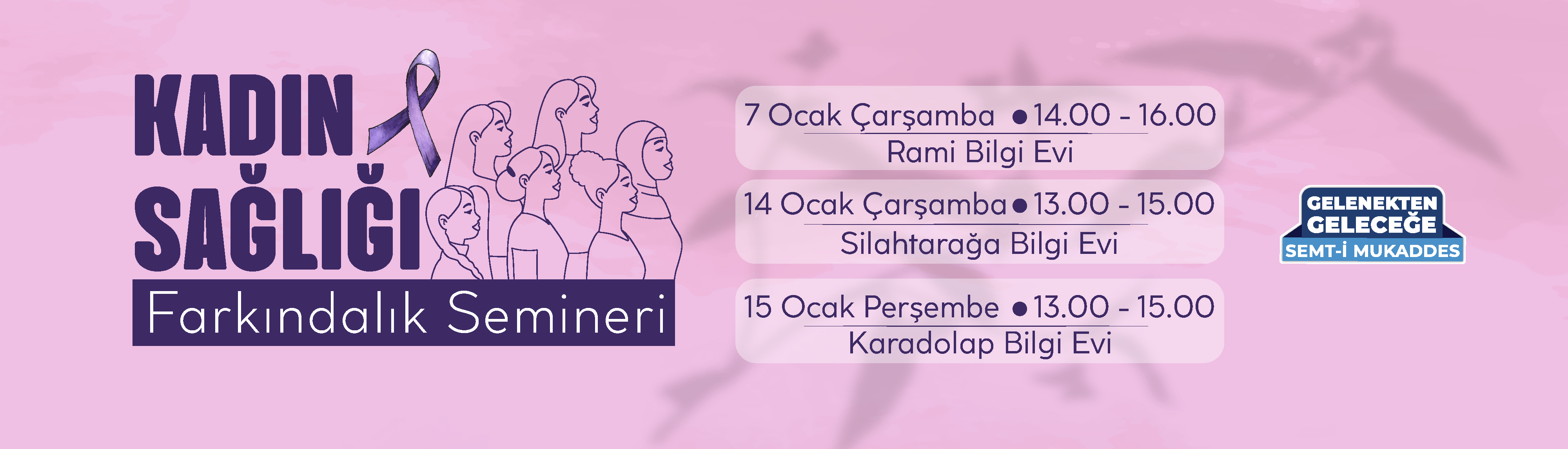 Kadın ve Kız Çocukları Seminerleri