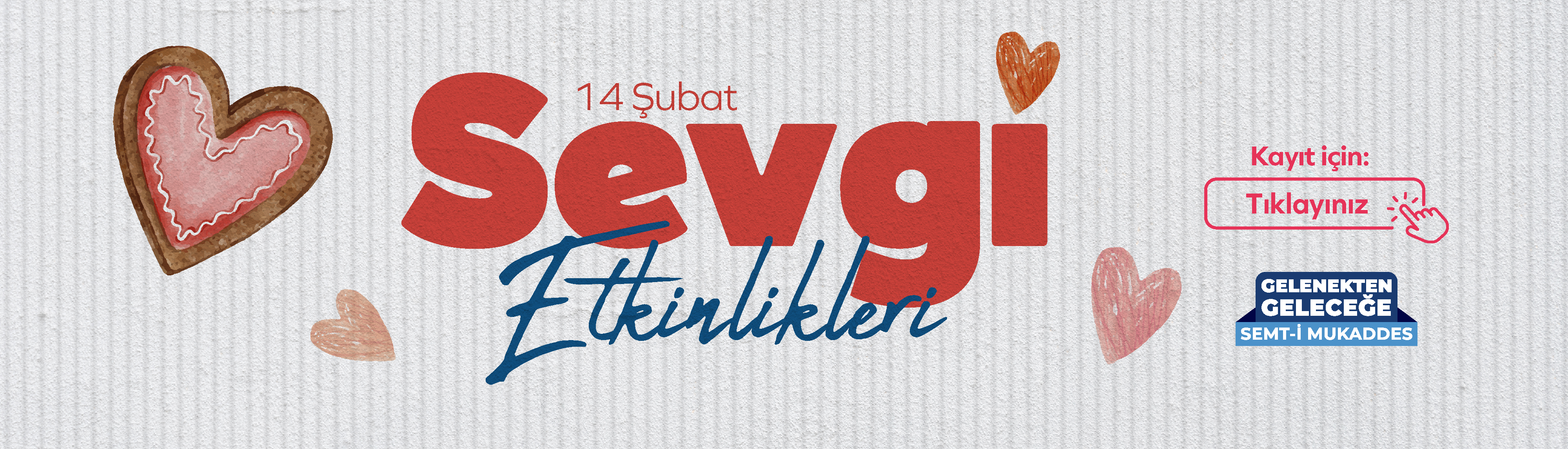 14 Şubat Sevgi Günü Etkinlikleri