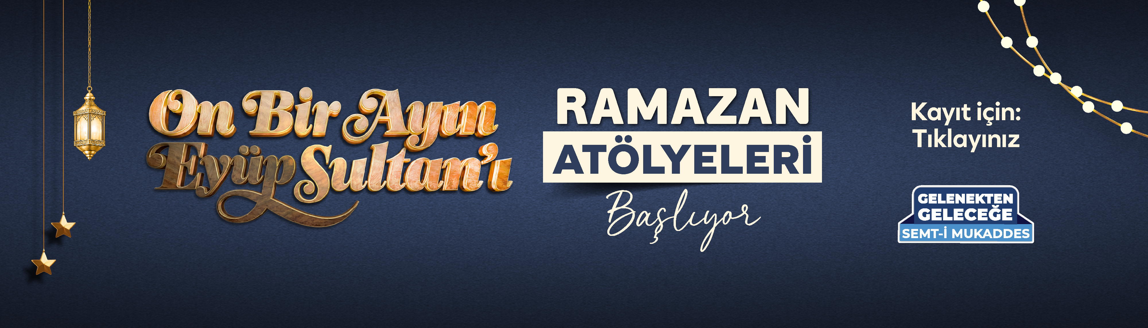 Ramazan Ayı Atölyeleri