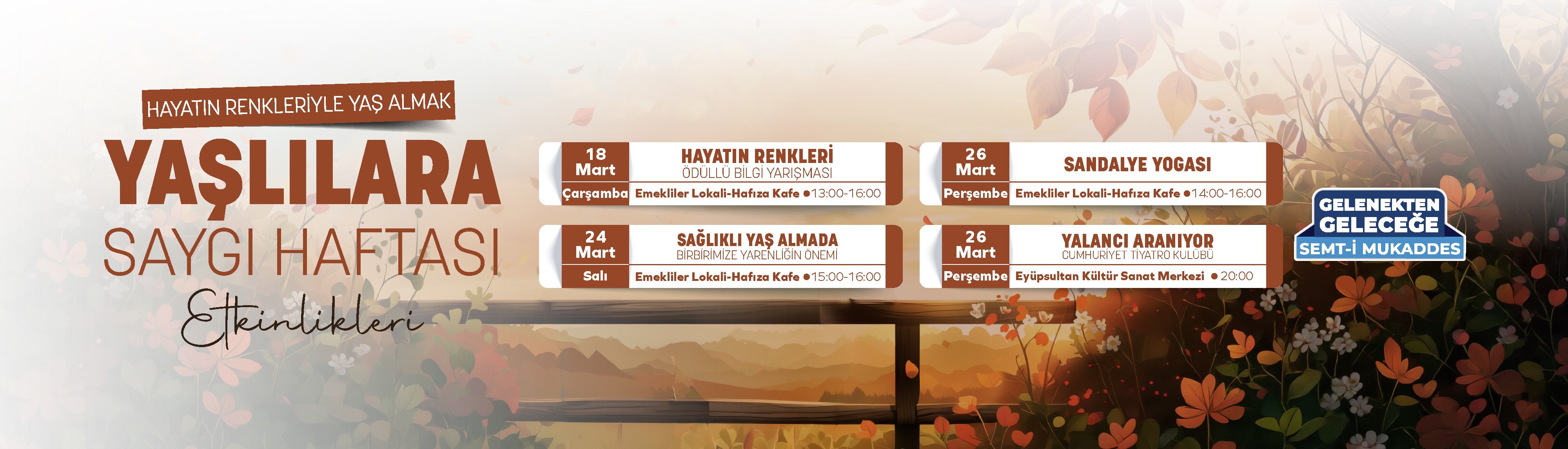 Yaşlılara Saygı Haftası Etkinlikleri