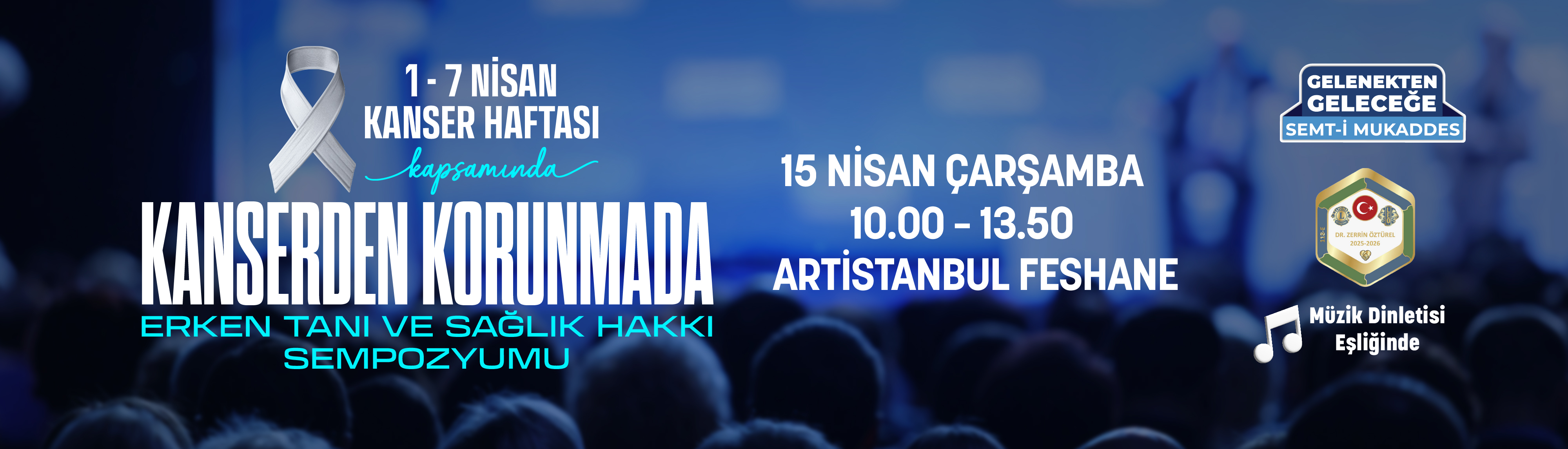 Kanserden Korunmada Erken Tanı ve Sağlık Hakkı Sempozyumu 