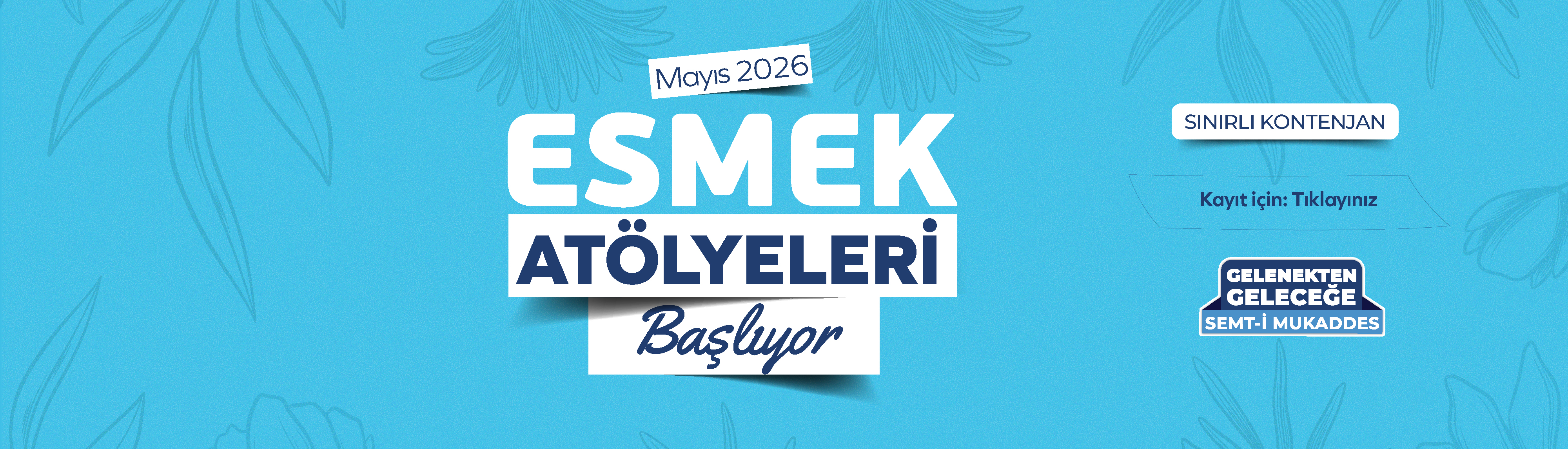 ESMEK Mayıs Ayı Workshop