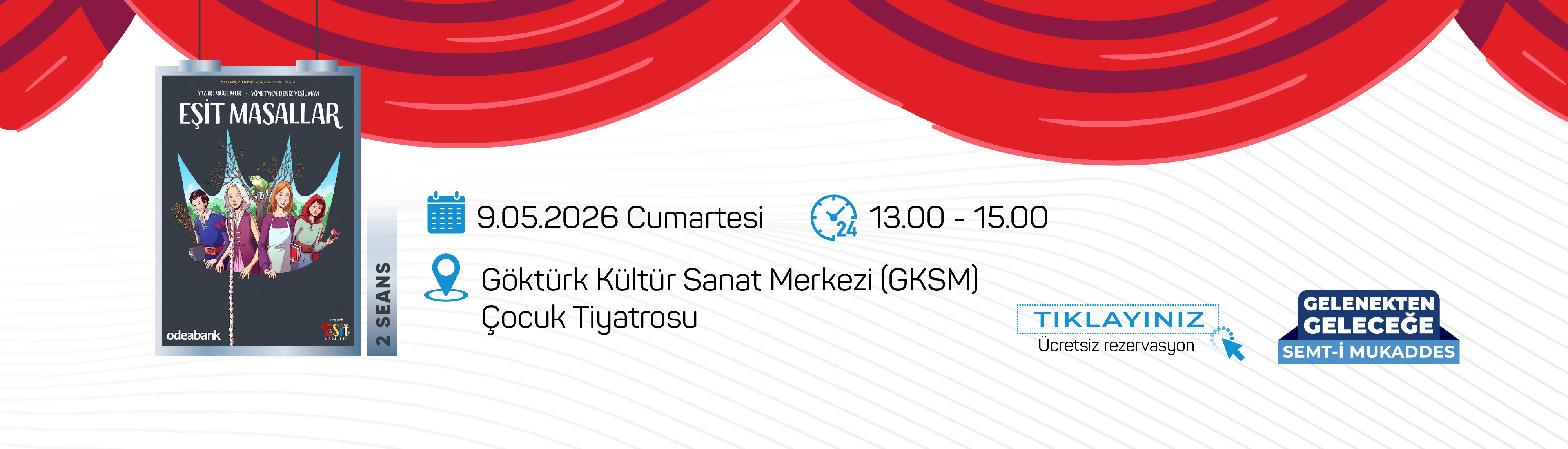 EŞİT MASALLAR TİYATRO GÖSTERİSİ