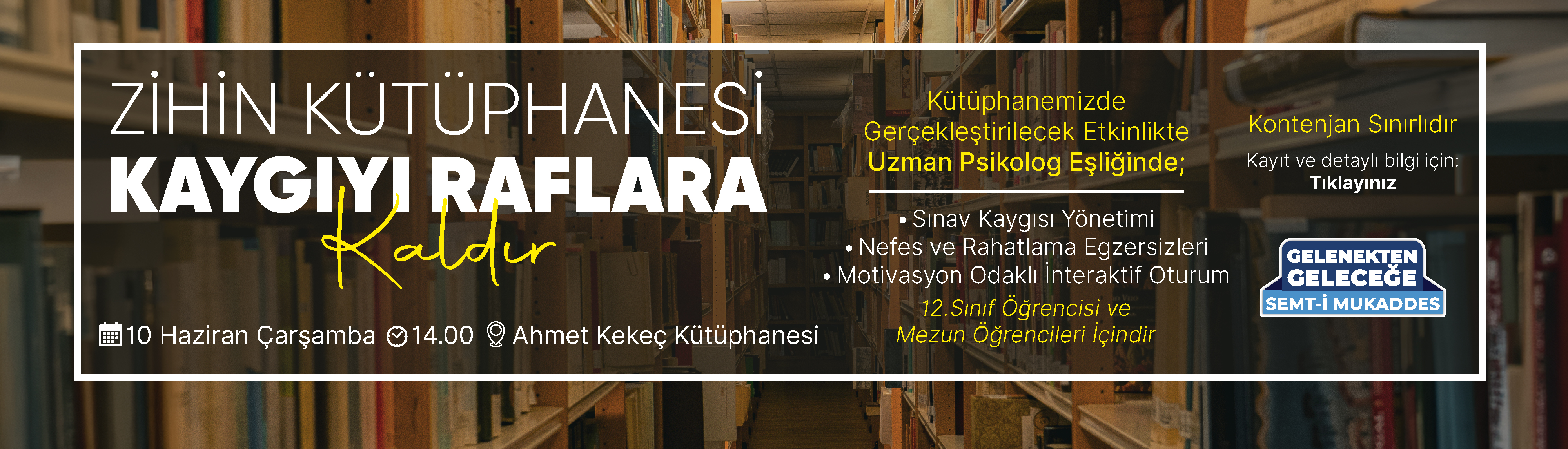 Zihin Kütüphanesi: Kaygıyı Raflara Kaldır