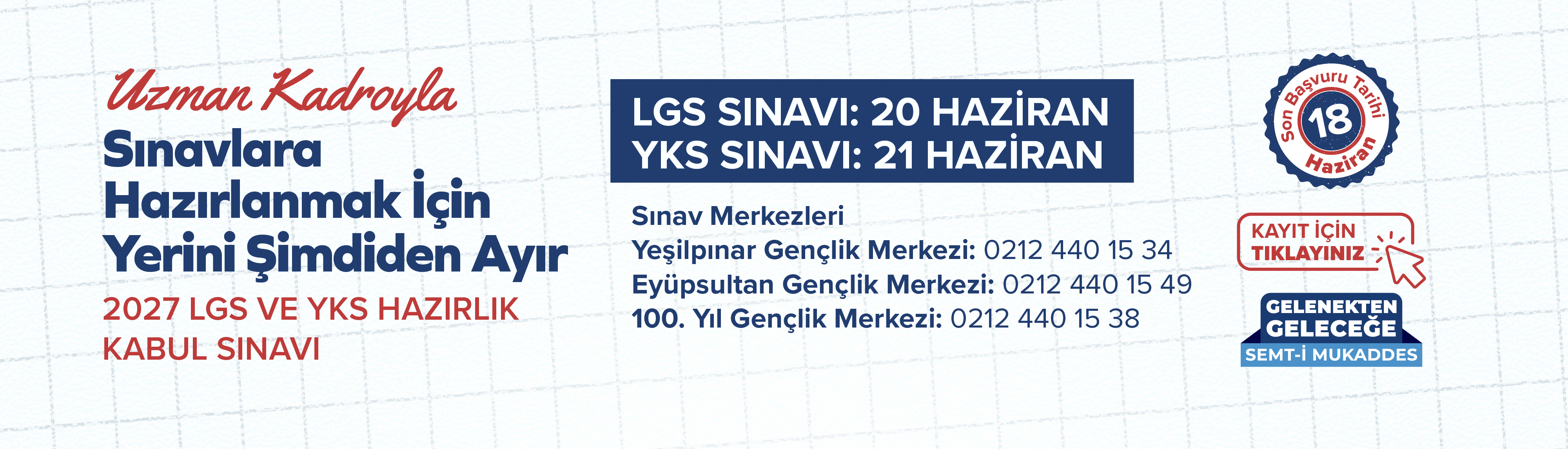 GENÇLİK MERKEZİ YKS-LGS KABUL SINAVI