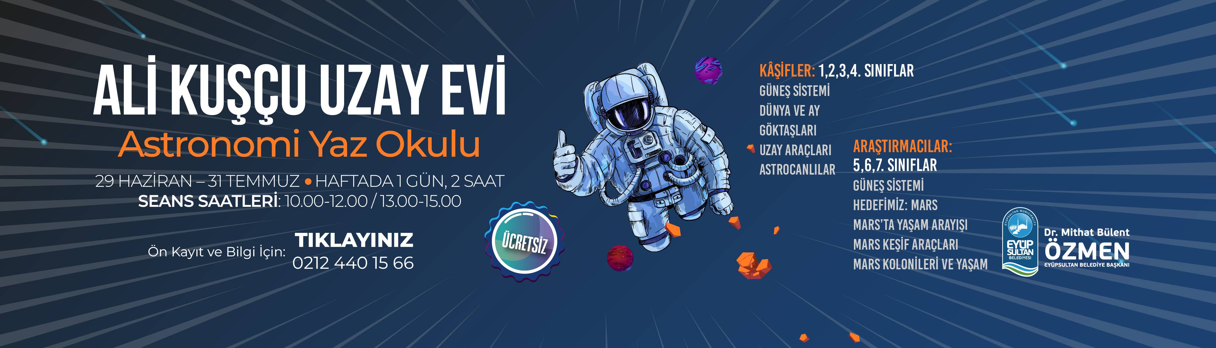 Ali Kuşçu Uzay Evi Yaz Okulu 