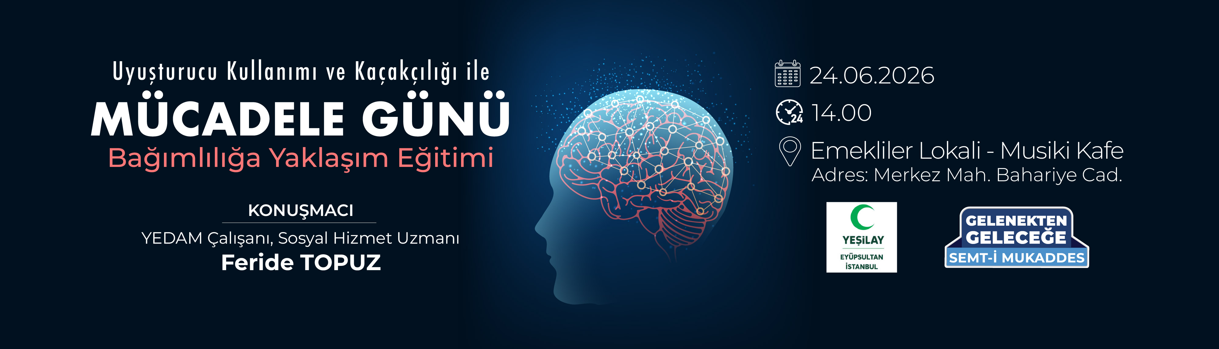 Uyuşturucu Kullanımı ve Kaçakçılığı ile Mücadele Günü: Bağımlılığa Yaklaşım Eğitimi