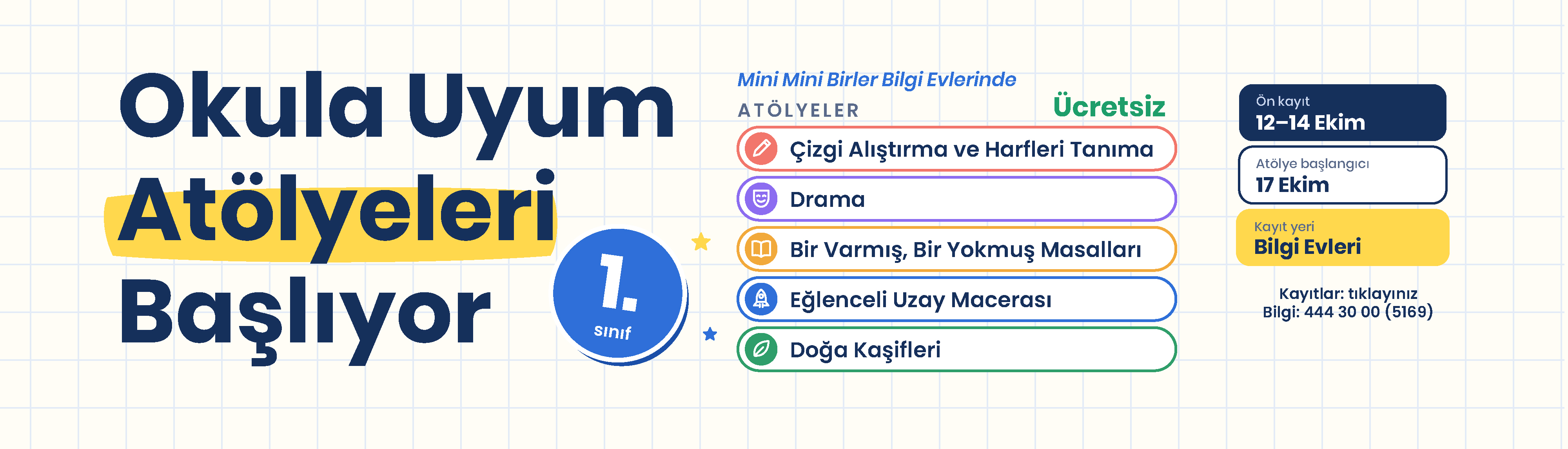  1. Sınıf Bilgi Evi Atölyeleri 