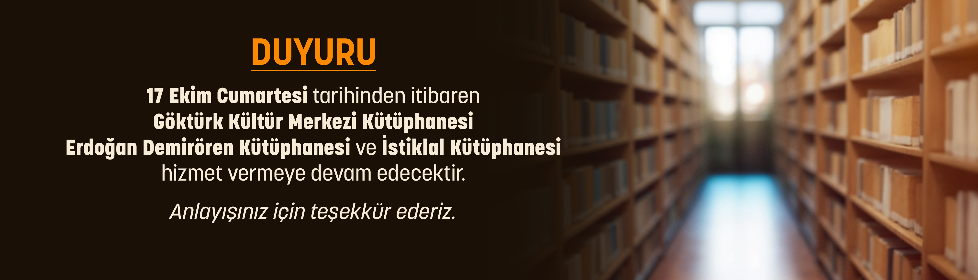Göktürk, Erdoğan Demirören, İstiklal Kütüphaneleri Duyuru