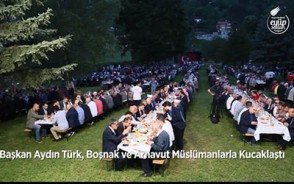 Balkanlarda Gönül Sofaları Kuruldu Balkanlarda Gönül Sofaları Kuruldu
