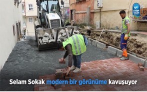 Selam Sokak modern bir görünüme kavuşuyor