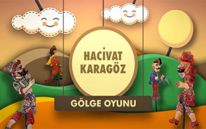 Hacivat Karagöz Gölge Oyunu | 5.Bölüm