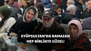  Eyüpsultan'da Ramazan birliktir