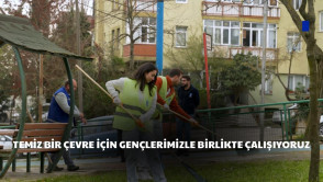  Temiz bir çevre için gençlerimizle birlikte çalışıyoruz
