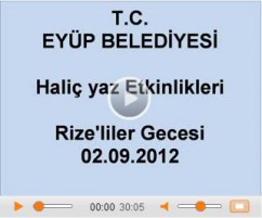 Rize'liler gecesi Haliç yaz Etkinlikleri Rize'liler gecesi Haliç yaz Etkinlikleri